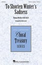 To Shorten Winter's Sadness SSATB choral sheet music cover